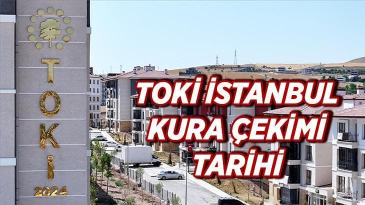 SON DAKİKA! TOKİ İstanbul Kura Sonuçları Bomba Gibi Düştü: İsim Listeleri Anında Erişime Açıldı!